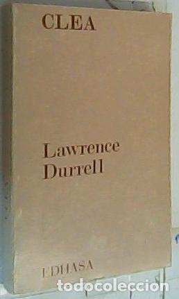 Libros: Clea : El cuarteto de Alejandr&iacute;a - Durrell, Lawrence: - Foto 1