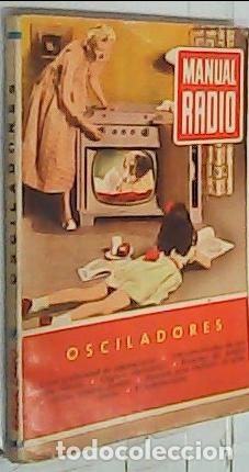 Libri di seconda mano: Manual de radio n&ordm; 29. Osciladores - Darkness, R. J. De: