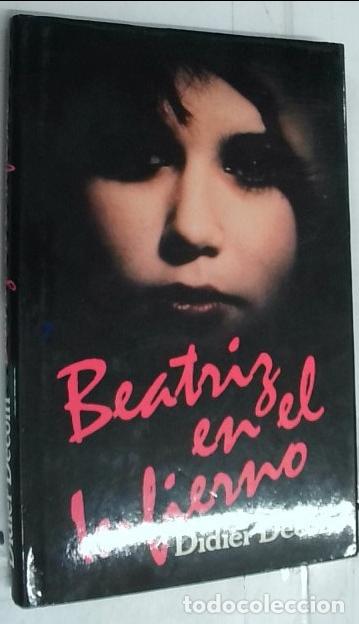 Libros: Beatriz en el infierno - Decoin, Didier: - Foto 1
