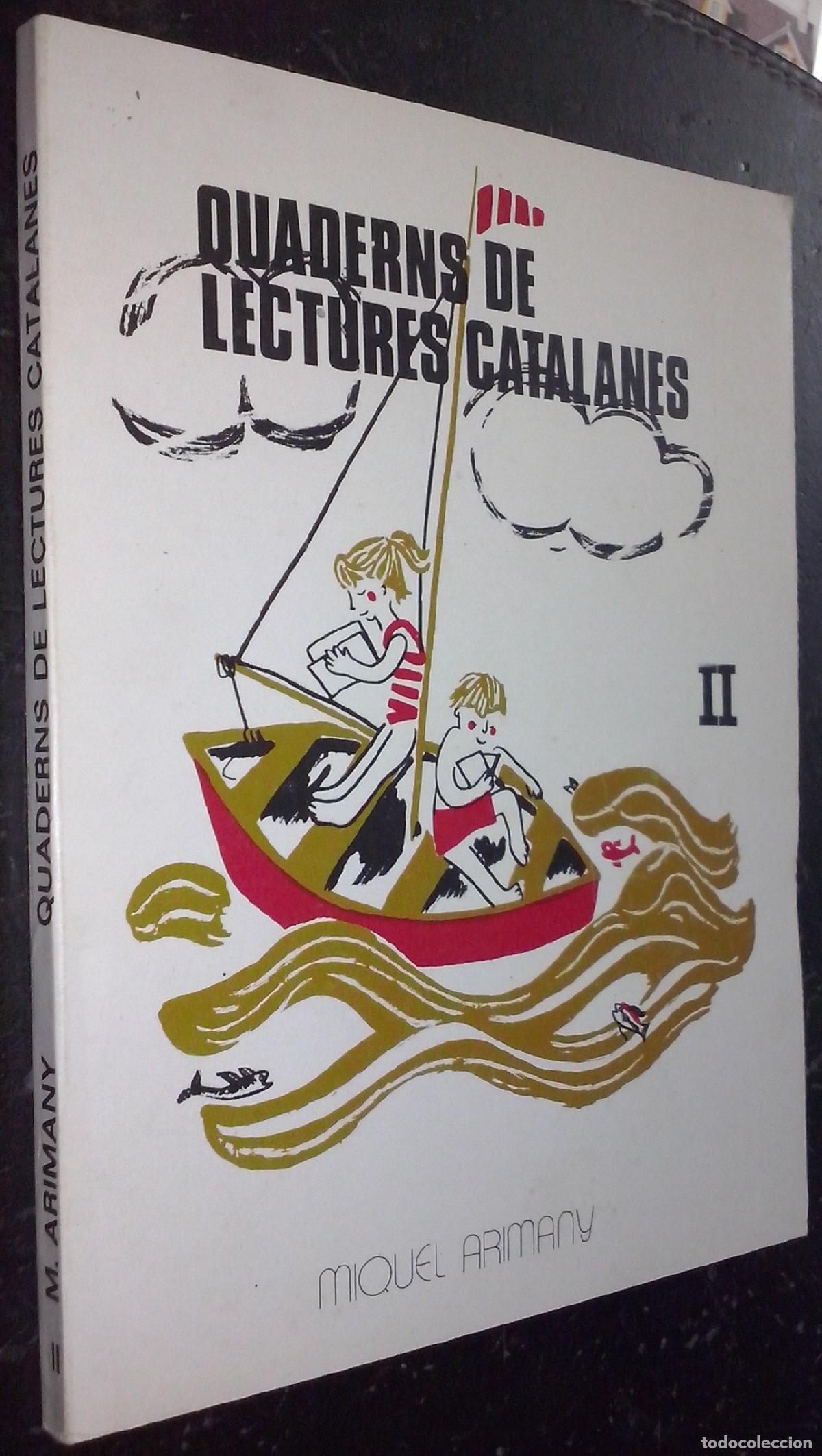 Libros: Quaderns de lectures catalanes II - ARIMANY, Miquel: - Foto 1