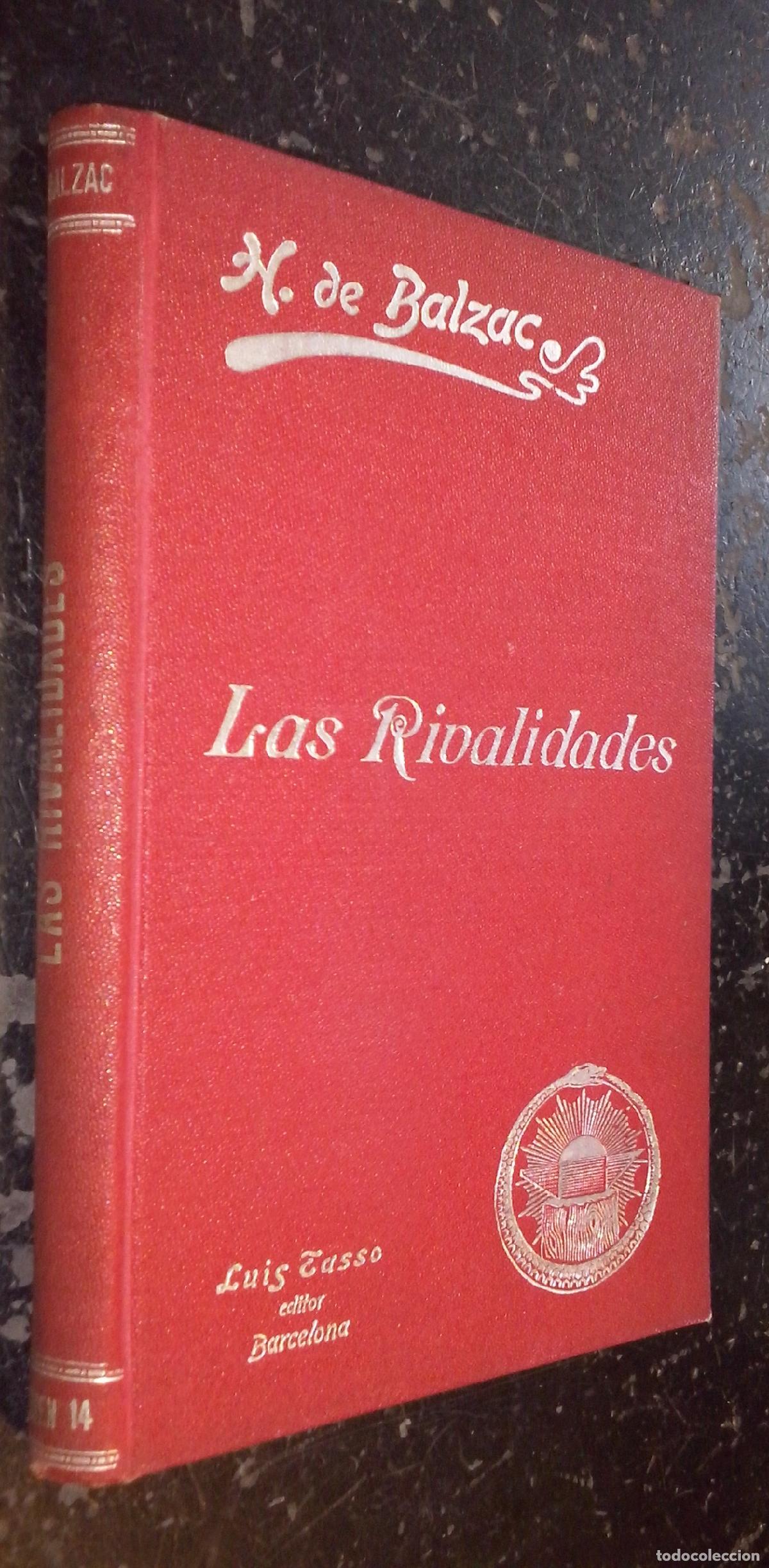 Libros: Obras de... Volumen 14: Las rivalidades. La solterona. El gabinete de los antiguos - BALZAC, H. de: