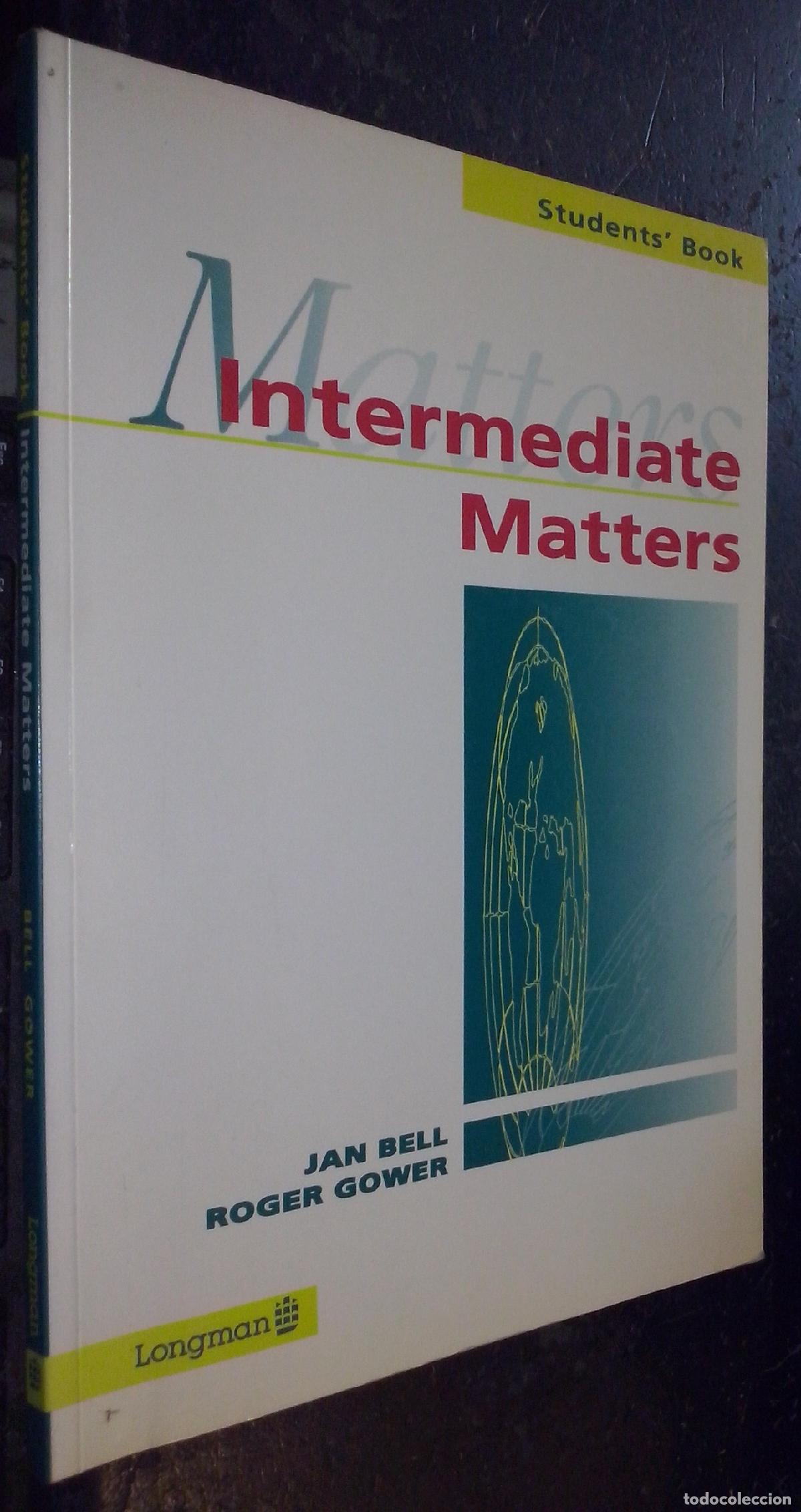 Libros: Intermediate Matters. Students Book - BELL, Jan and GOWER, Roger: - Foto 1