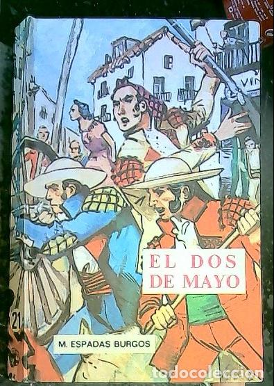 Libros: El dos de Mayo - Espadas Burgos, M.: - Foto 1