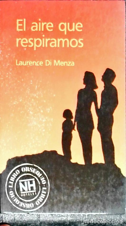 B&uuml;cher: El aire que respiramos - Di Menza, Laurence: