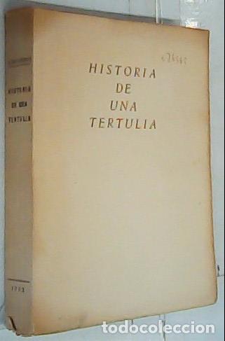 Libros: Historia de una tertulia - Diaz Ca&ntilde;abate, Antonio: - Foto 1