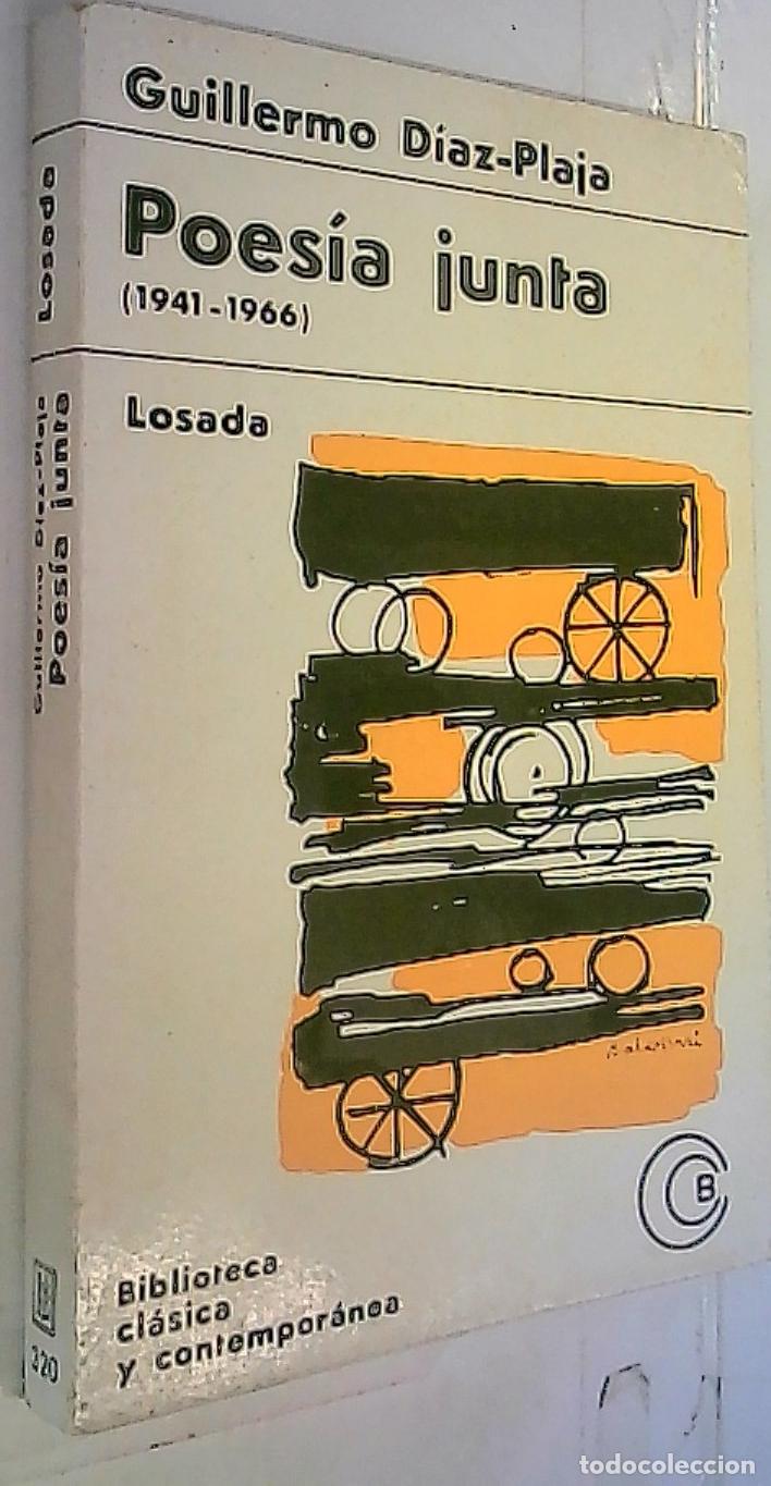Libri di seconda mano: Poes&iacute;a junta (1941 - 1966) - D&iacute;az Plaja, Guillermo: