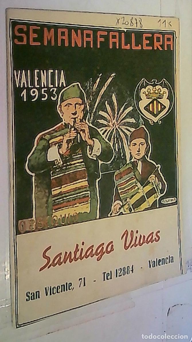 Libros: Semana Fallera. Santiago Vivas - FALLAS: - Foto 1