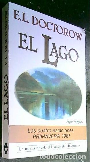 Libros: El lago - Doctorow, E. L.: - Foto 1