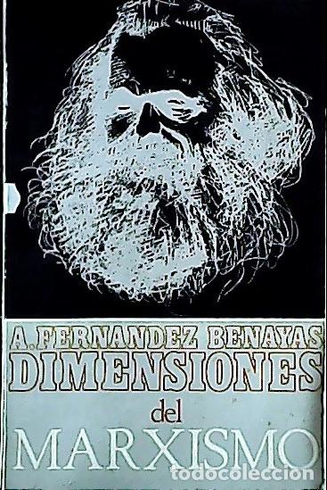Libri di seconda mano: Dimensiones del marxismo - Fernandez Benayas, A.: