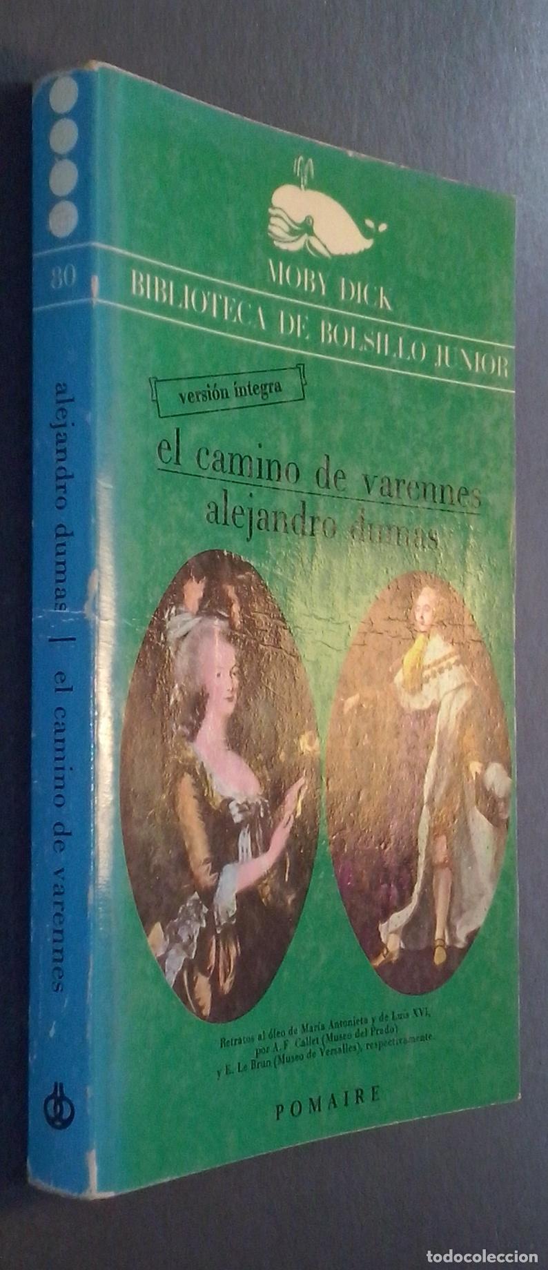 Libros: El camino de Varennes - DUMAS, Alejandro (Padre): - Foto 1