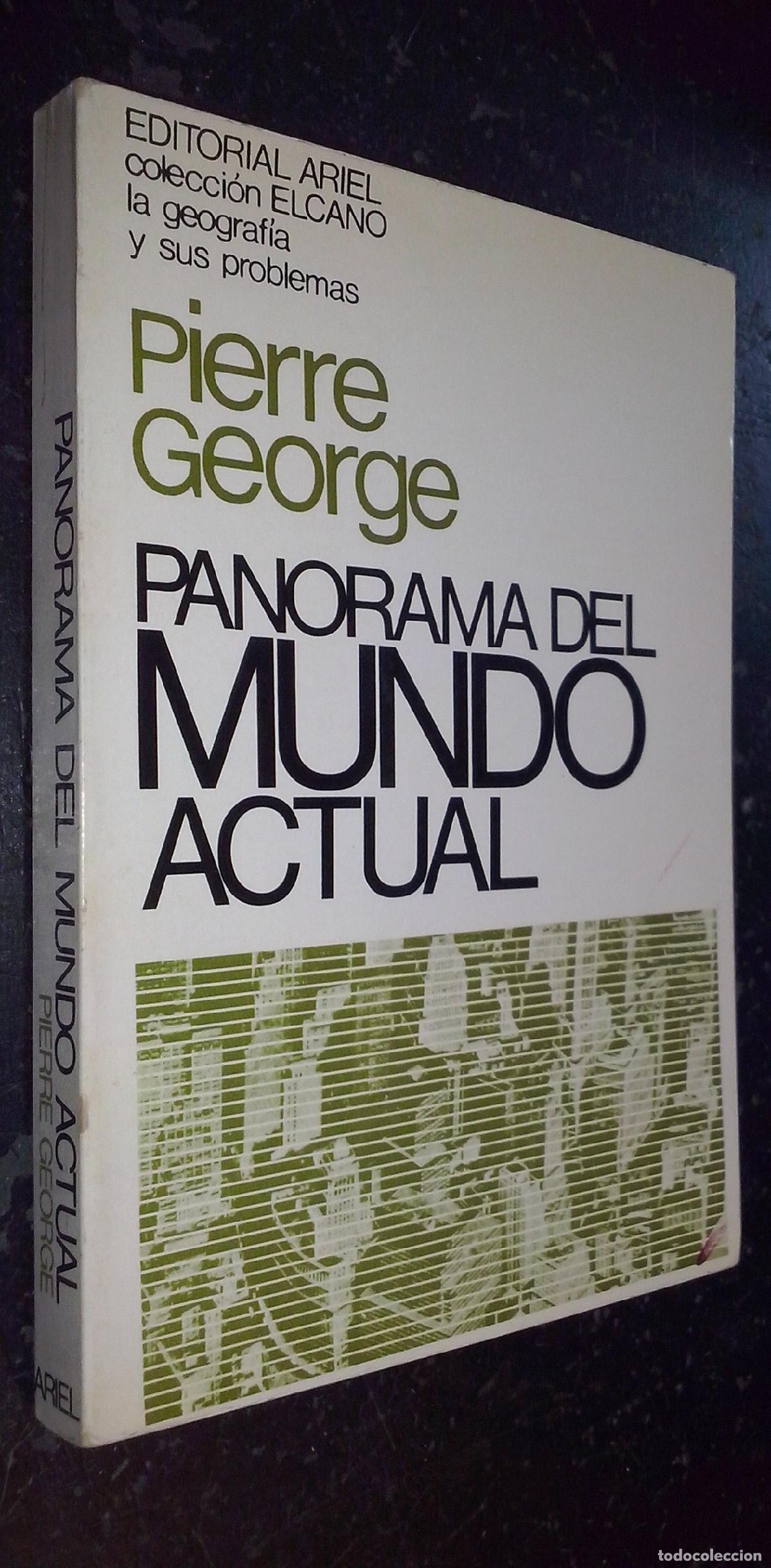 Livres: Panorama del mundo actual - GEORGE, Pierre: