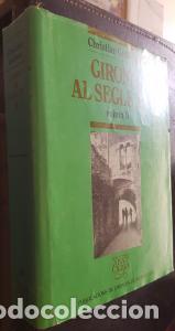 Libri di seconda mano: Girona al segle XIV. Volum II - GUILLERE, Chrisitian:
