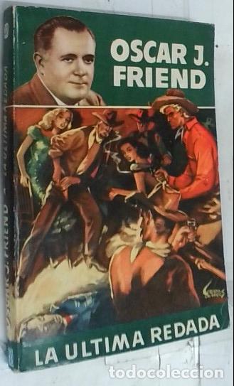 Libri di seconda mano: La &uacute;ltima redada - Friend, Oscar J.: