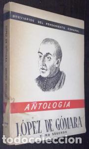 B&uuml;cher: Antolog&iacute;a. Tomo II - L&Oacute;PEZ DE GOMARA: