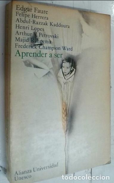 books: Aprender a ser : la educaci&oacute;n del futuro - Faure, Edgar; Herrera, Felipe y otros: