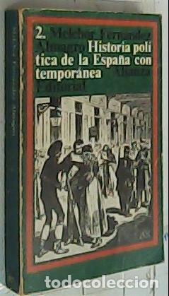 books: Historia pol&iacute;tica de la Espa&ntilde;a contempor&aacute;nea. Tomo 2. 1885-1897 - Fern&aacute;ndez Almagro, Melchor:
