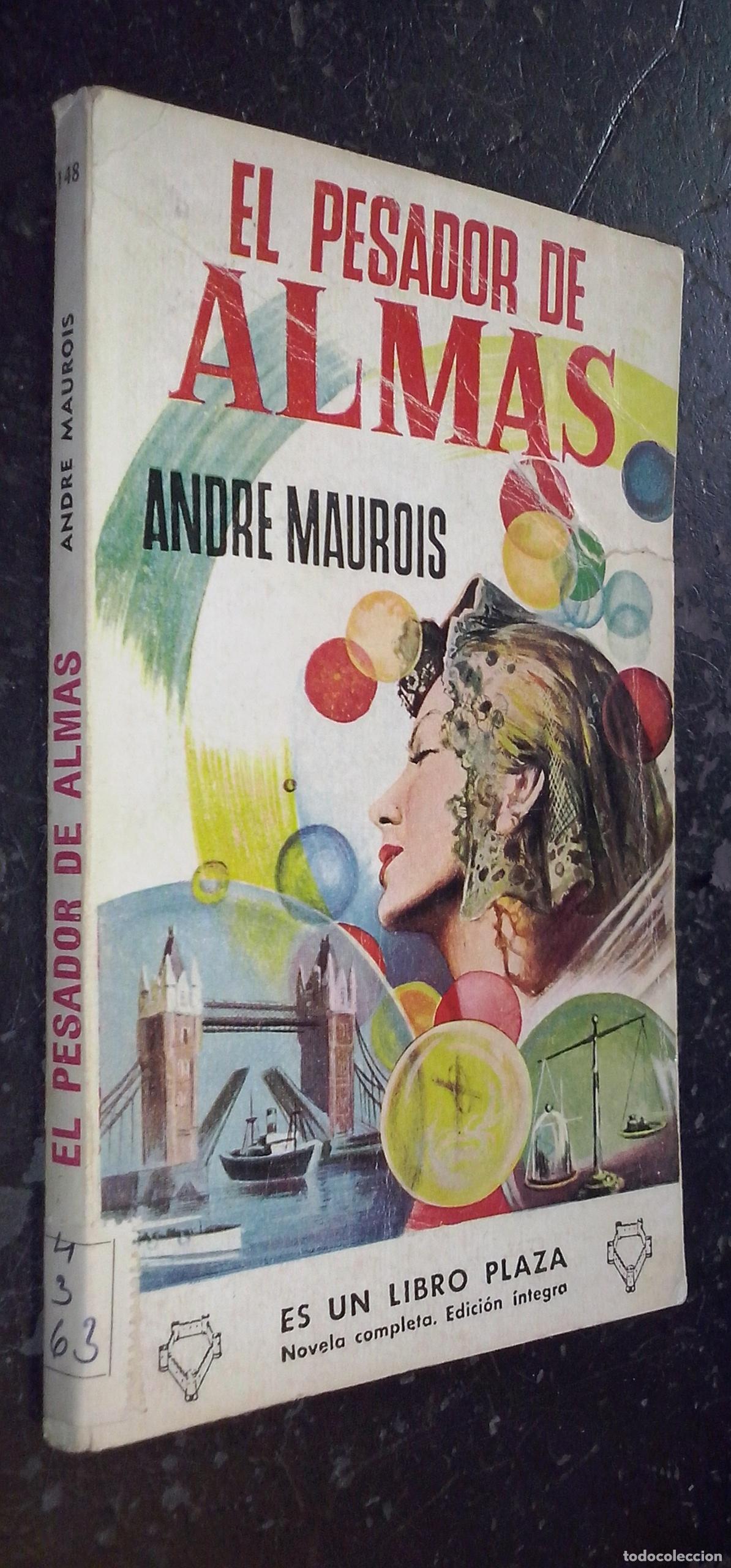 Libros: El pesador de almas - MAUROIS, Andr&eacute;: - Foto 1