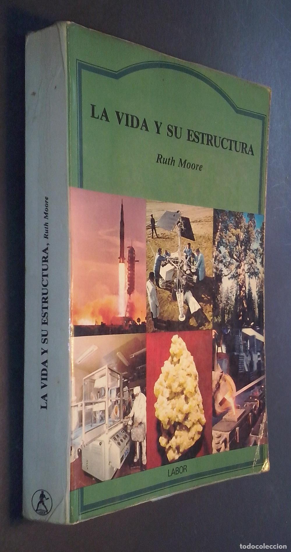 Libros: La vida y su estructura - MOORE, Ruth: - Foto 1