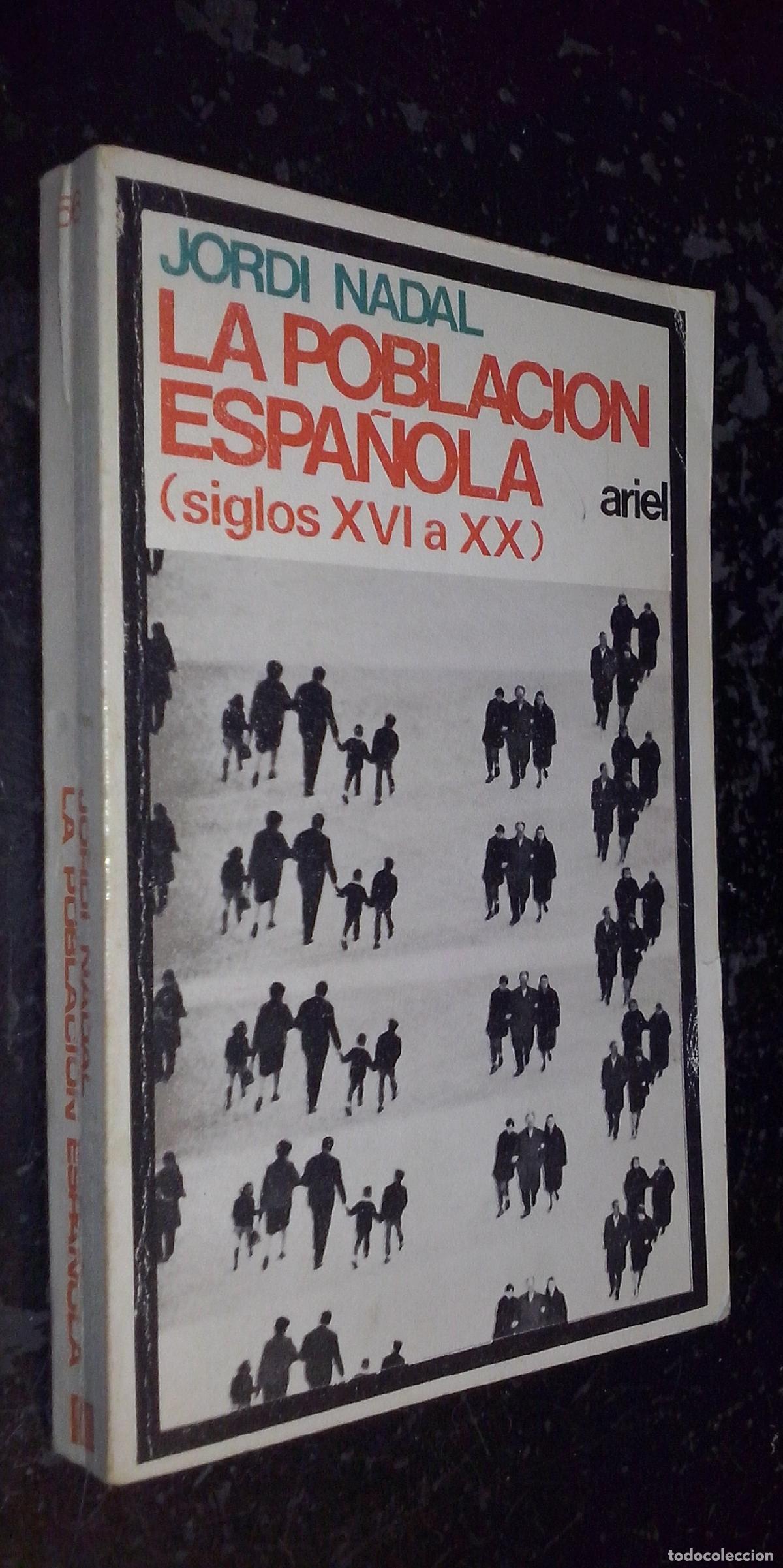 B&uuml;cher: La poblaci&oacute;n espa&ntilde;ola (siglos XVI a XX) - NADAL, Jordi: