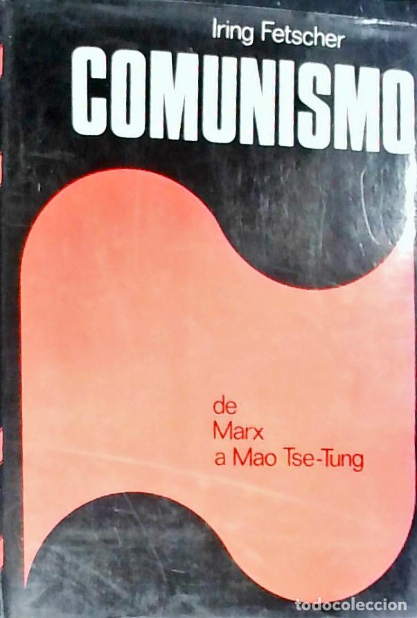 Libri di seconda mano: Comunismo, El. De Marx a Mao Tse-Tung - Fetscher, Iring: