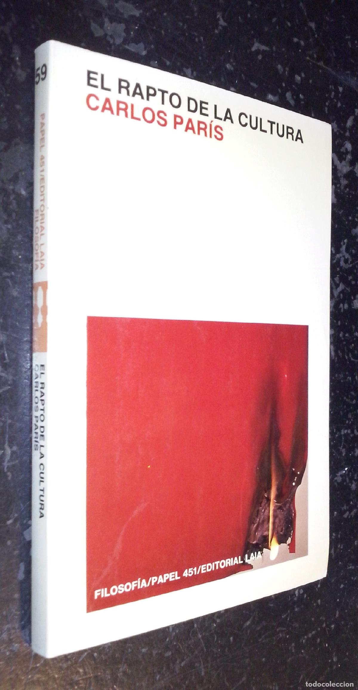 Libros: El rapto de la cultura - PAR&Iacute;S, Carlos: - Foto 1
