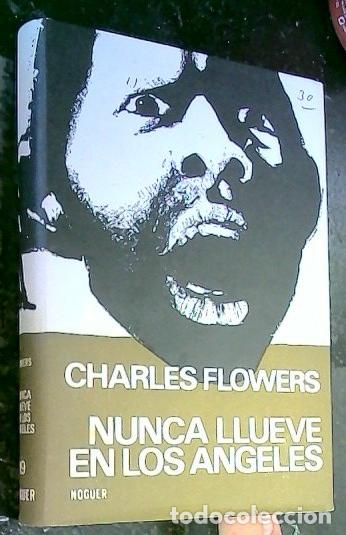 Libri di seconda mano: Nunca llueve en los &Aacute;ngeles - Flowers, Charles: