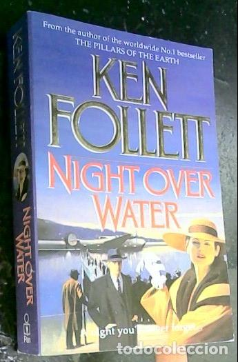 Livros em segunda m&atilde;o: Night over water - Follett, Ken: