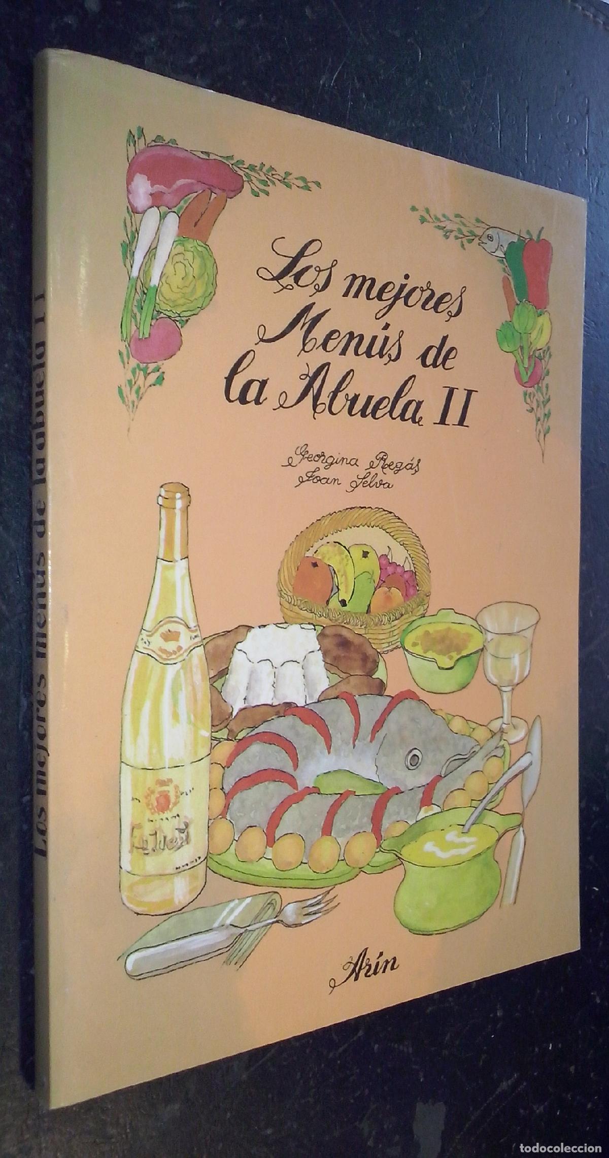 books: Los mejores men&uacute;s de la abuela II - REG&aacute;S, Georgina y SELVA, Joan:
