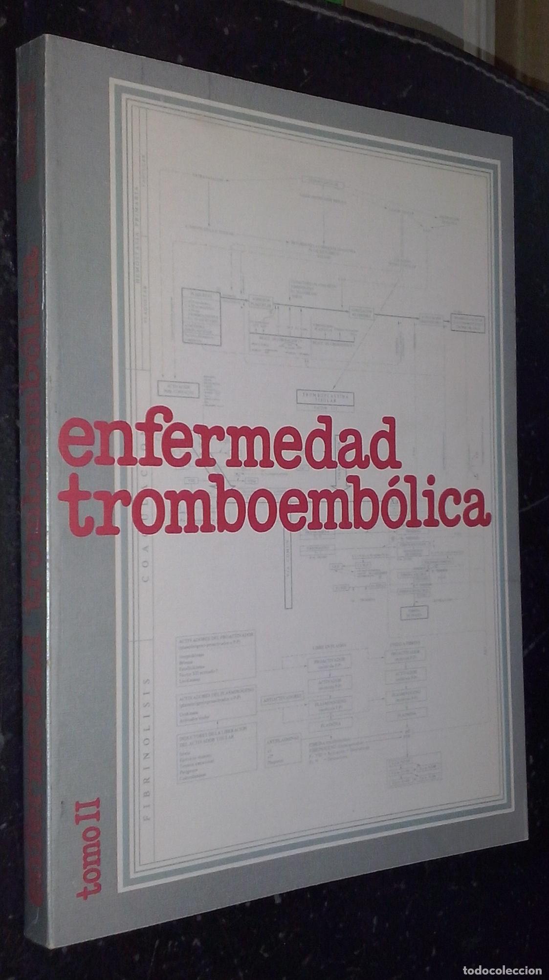 B&uuml;cher: Enfermedad tromboemb&oacute;lica. Tomo II - RUTLLANT BA&Ntilde;ERES, Miguel L.: