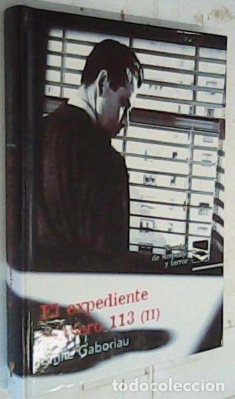 Libri di seconda mano: El expediente n&uacute;mero 113. Tomo II - Gaboriau, Emile:
