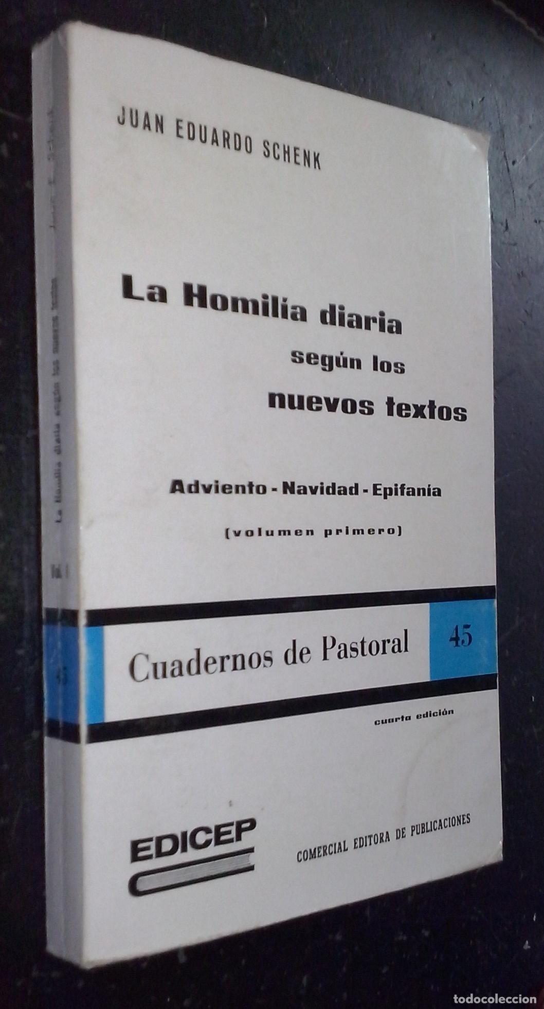 Libri di seconda mano: La Homil&iacute;a diaria seg&uacute;n los nuevos textos. Volumen primero: Adviento. Navidad. Epifan&iacute;a - SCHENK, Ju