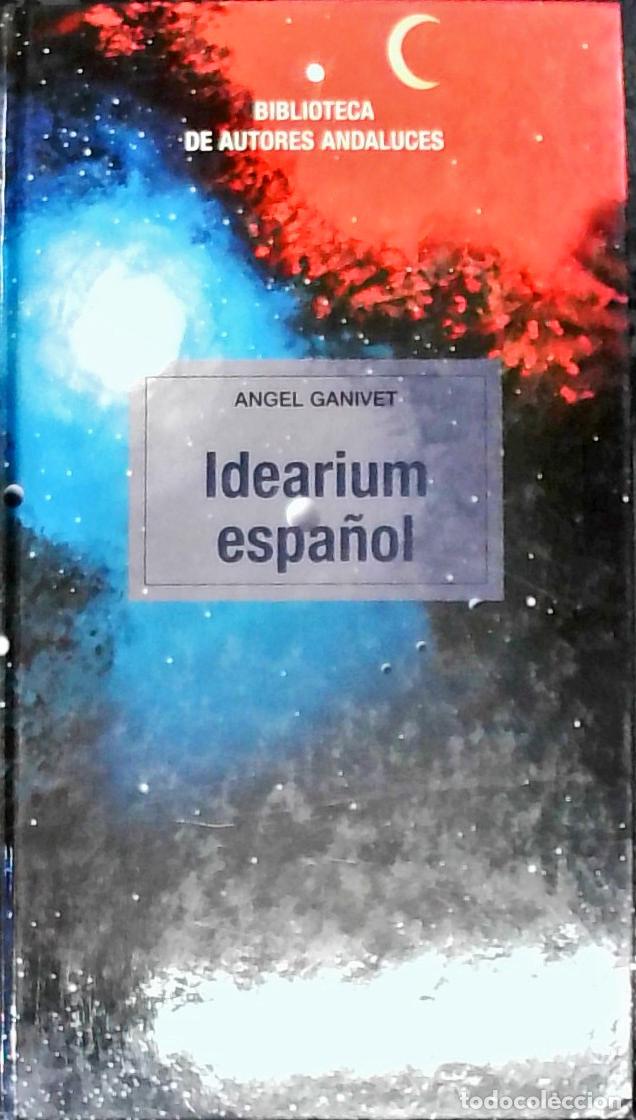 Libri di seconda mano: Idearium espa&ntilde;ol. Seguido de El porvenir de Espa&ntilde;a - Ganivet, Angel: