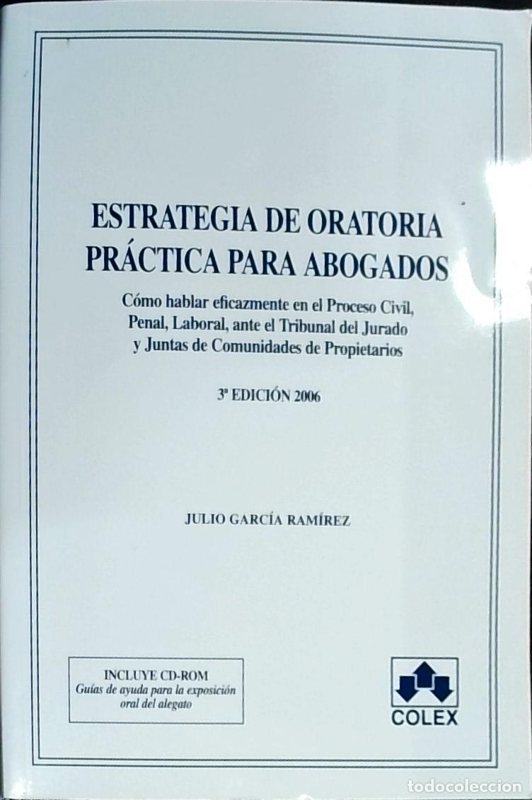 B&uuml;cher: Estrategia de oratoria pr&aacute;ctica para abogados - Garc&iacute;a Ram&iacute;rez, Julio: