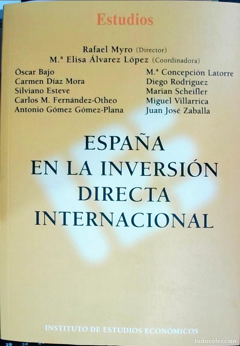 B&uuml;cher: Espa&ntilde;a en la inversi&oacute;n directa internacional - , Diaz Mora, Carmen y otros: