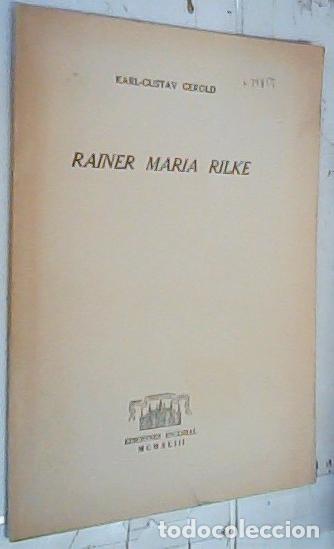Libros: Rainer Mar&iacute;a Rilke. Separata - Gerold, Karl Gustav: - Foto 1