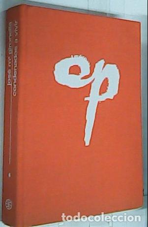 Libros: Condenados a vivir, I - Gironella, Jos&eacute; Mar&iacute;a:
