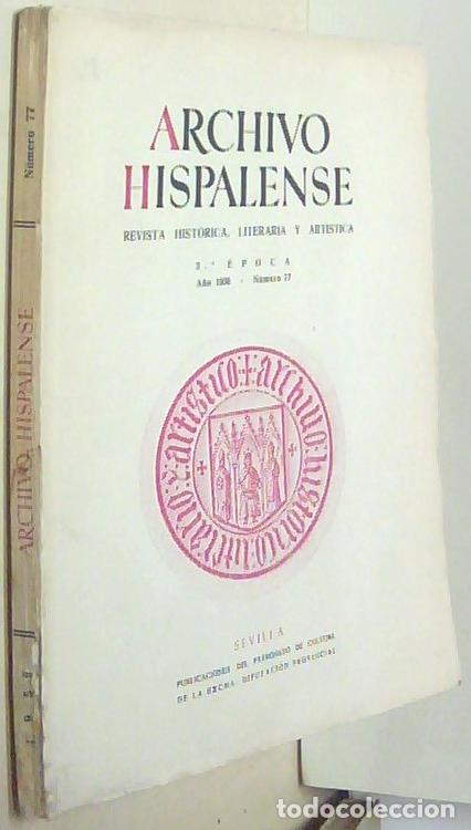 books: Archivo Hispalense. Revista Hist&oacute;rica, Literaria y Art&iacute;stica. 2&ordf; &eacute;poca. A&ntilde;o 1956. N&ordm; 77 - AA. VV.: