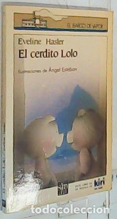 Libros: El cerdito Lolo - Hasler, Eveline: - Foto 1