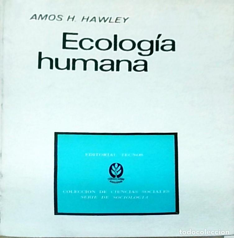 Libros: Ecolog&iacute;a humana - HAWLEY, Amos H.: - Foto 1