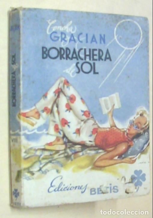 Libri di seconda mano: Borrachera de sol - GRACIAN, Concha: