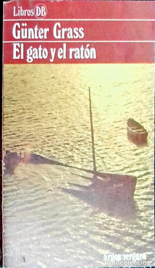Libros: El gato y el rat&oacute;n - Grass, G&uuml;nter: - Foto 1