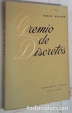 Libros: Gremio de discretos - Grases, Pedro: - Foto 1