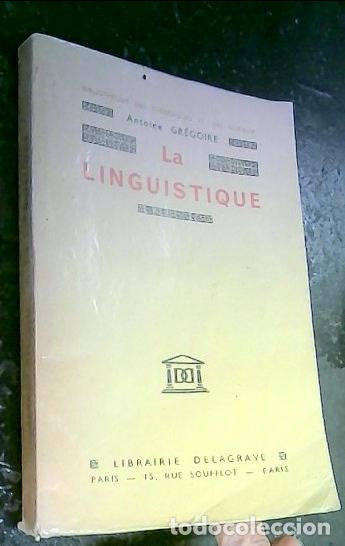 Libri di seconda mano: La linguistique - Gregoire, Antoine: