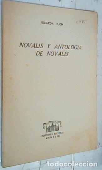 books: Novalis y antolog&iacute;a de Novalis. Separata - Huch, Ricarda: