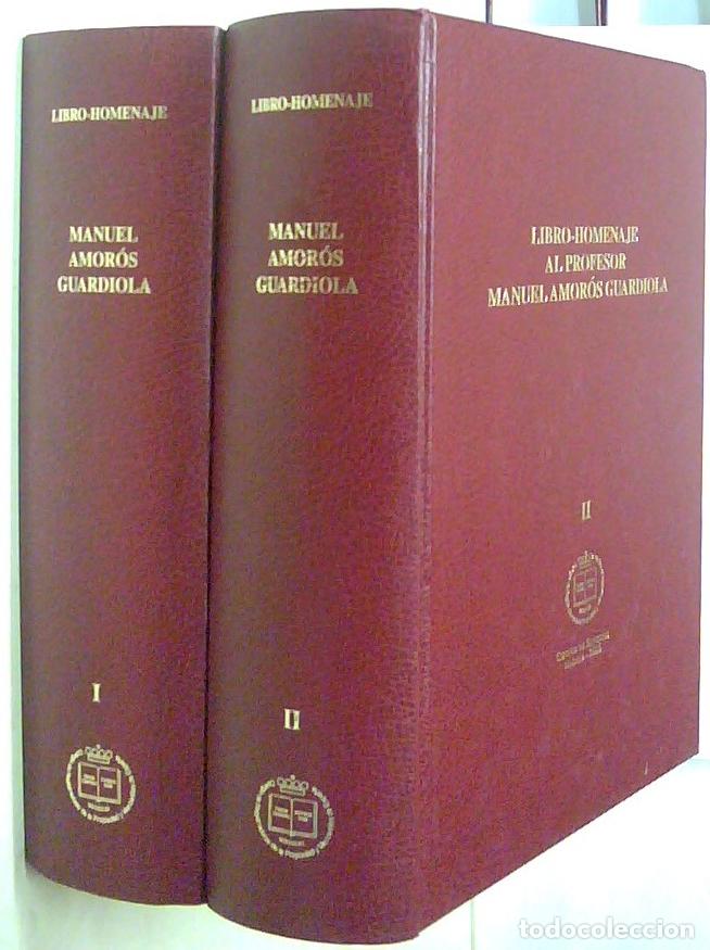 books: Libro Homenaje al profesor Manuel Amor&oacute;s Guardiola. 2 tomos - AA. VV.: