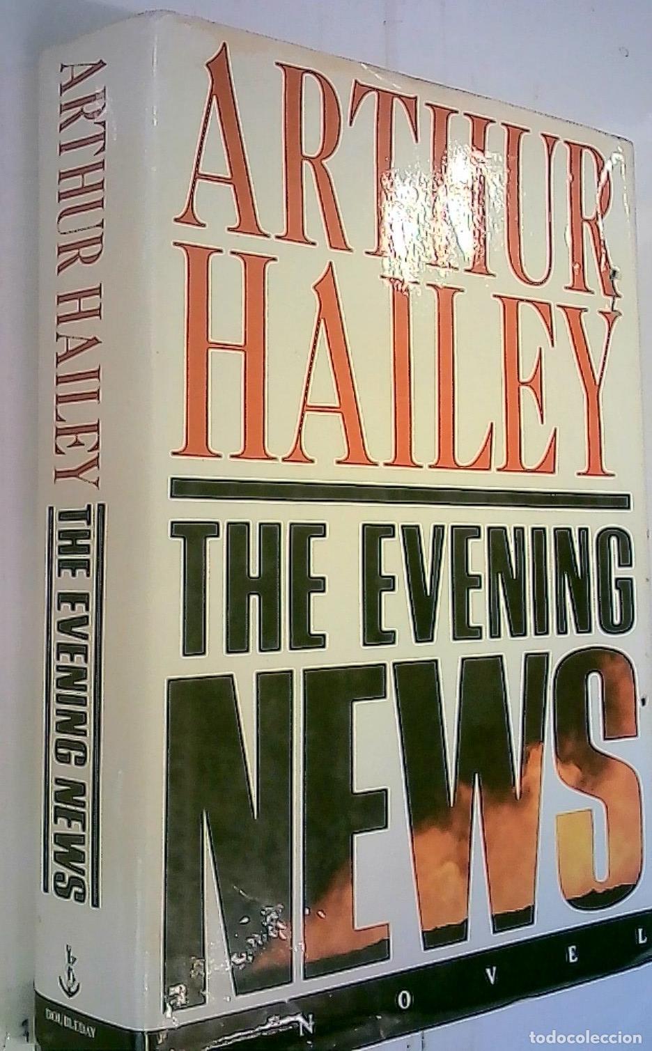 Libros: The evening news - Hailey, Arthur: - Foto 1