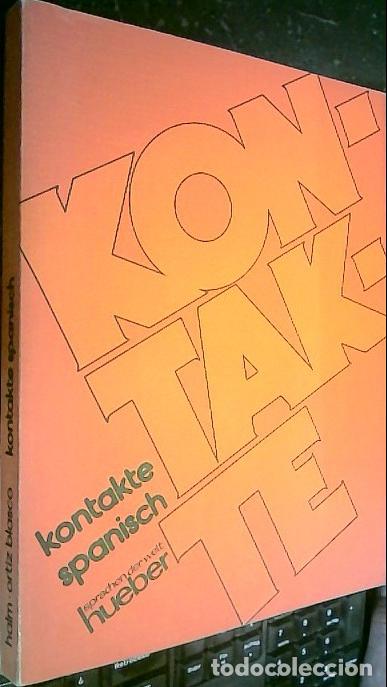 B&uuml;cher: Kontakte spanisch. Ein Grundkurs fur Erwachsene - Halm, Wolfgang y Ortiz Blasco, Carolina: