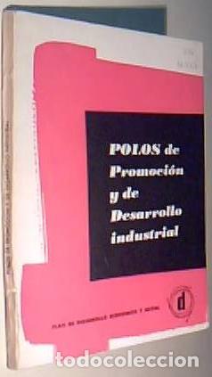 Libros: Polos de Promoci&oacute;n y de Desarrollo industrial - AA. VV.: