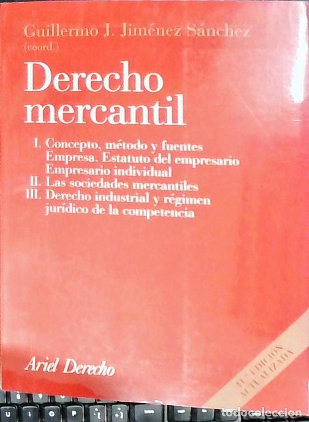 Libros: Derecho mercantil - Jim&eacute;nez S&aacute;nchez, Guillermo Jes&uacute;s: - Foto 1