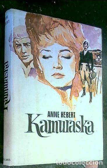 Libros: Kamuraska - Hebert, Anne: - Foto 1